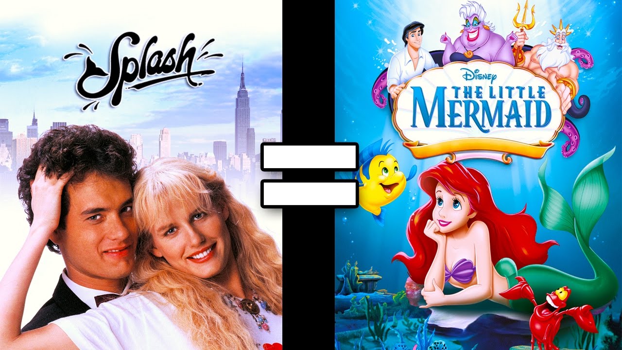 24 Reasons Splash & The Little Mermaid Are The Same Movie YouTube