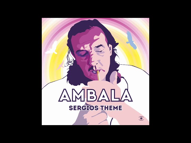AMBALA - Sergios Theme