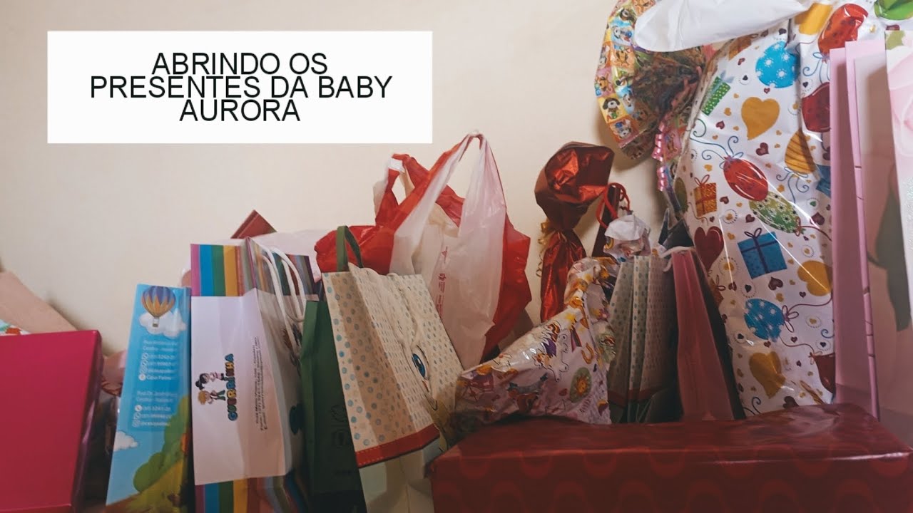 ABRINDO OS PRESENTES DA BABY AURORA - ESPECIAL ANIVERSÁRIO!!