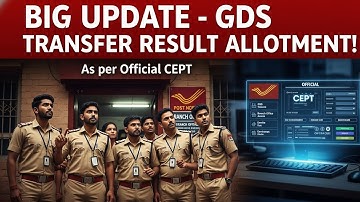 Big Update 😮 GDS Transfer Allotment 3 तारीख से पहले , CEPT ने Final Date तय किया Live Proof सामने 🔥✅