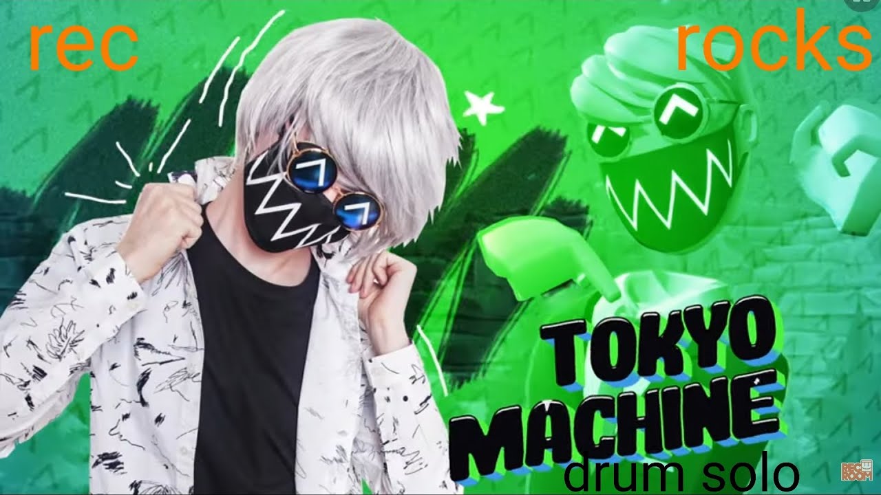 Rec Rocks Rec Room rec rocks:tokyo machine drum solo - YouTube