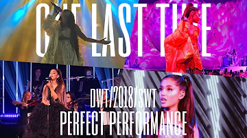 ariana grande - one last time (all years perfect performance)
