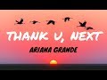 Download Lagu Ariana Grande - thank u, next (Clean - Lyrics)