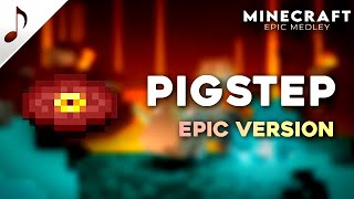 Pigstep || Epic Orchestral Version (Minecraft Nether Music Disc)