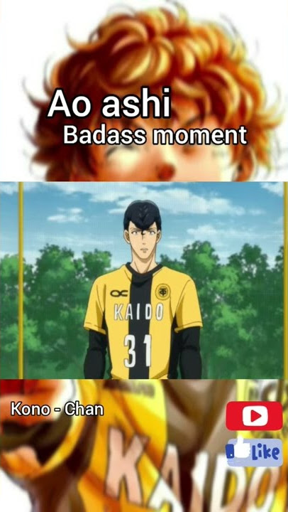 Ao Ashi - Badass moment 😲 #aoashi #badassanimemoments #bestmoments