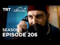 Payitaht Sultan Abdulhamid Season 1 Episode 206 Payitaht Sultan Abdulhamid Season 1 Episode 206