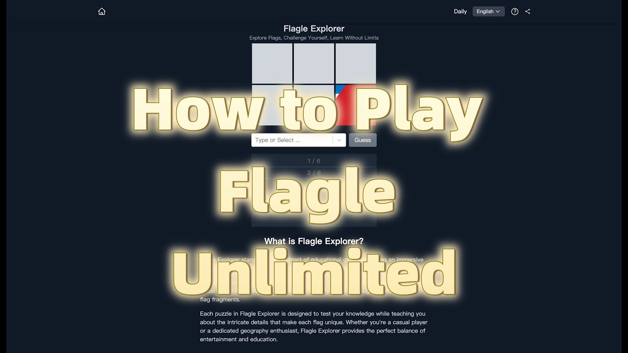 How to Play Flagle Unlimited? - YouTube