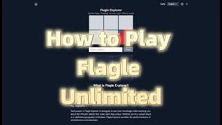 How to Play Flagle Unlimited