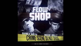 Bumble Beezy, Biggie Ballz - Flow Shop