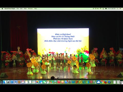 Video Khúc ca BigSchool - Học sinh trường Ngôi Sao Hà Nội... - YouTube