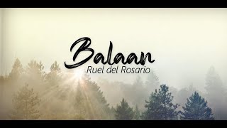 Video thumbnail of "BALAAN (Ruel Del Rosario) performed by Bobby Ayag"