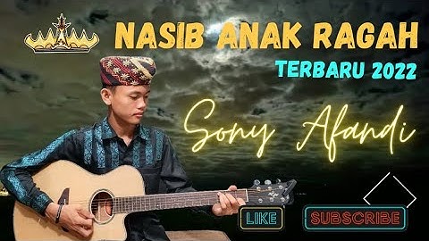 SONY AFANDI ~ GITAR KLASIK LAMPUNG || " NASIB ANAK RAGAH "