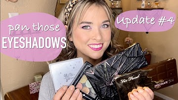 Pan Those Eyeshadows 2022 // Update #4 // May