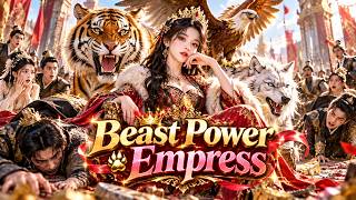 🔥Framed into Ruin by Enemies! Abandoned Girl Awakes Beast Power to Reclaim Her Empire!#drama