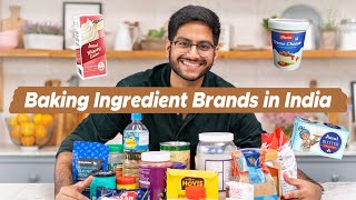 BEST BAKING INGREDIENT BRANDS IN INDIA & WHERE TO BUY THEM | HONEST baking brands recommendations screenshot 1