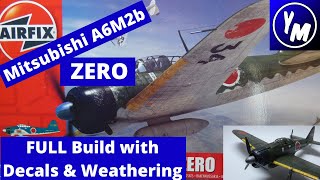 Airfix mitsubishi zero model full build and paint