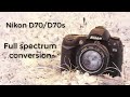 Nikon D70 : full spectrum conversion : How to