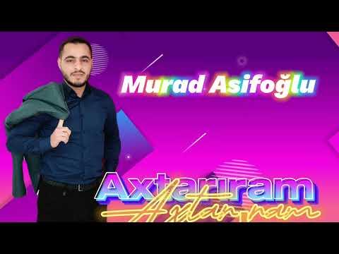 Murad Asifoğlu Axtarıram 2024
