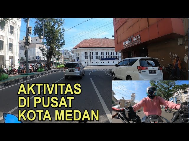 JALAN PANDU || JALAN ASIA MEDAN || AKTIVITAS DI KOTA MEDAN || #Part2 class=