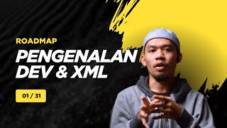 Android Development &amp; XML: Pengenalan Dasar untuk Pemula