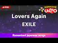 Lovers Again – EXILE (Romaji Karaoke no guide)