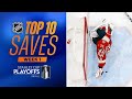 Nhl top 10 saves from week 1 of the 2024 stanley cup playoffs
