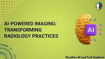AI-Powered Imaging Transforming Radiology Practices