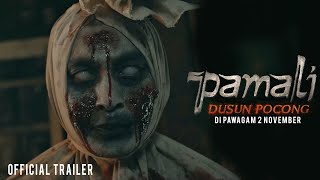 PAMALI DUSUN POCONG Trailer In Cinemas 2 NOVEMBER