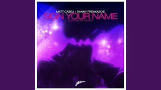 Sign Your Name (Across My Heart) (Radio Edit)