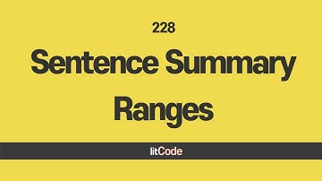 leetcode - 228 Summary Ranges