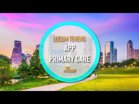 Locum Tenens APP Primary Care in Texas