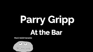 Watch Parry Gripp At The Bar video