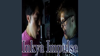 Download Lagu Inkya Impulse (feat. Ia & Billythebard11th) Download Lagu Inkya Impulse (feat. Ia & Billythebard11th)
