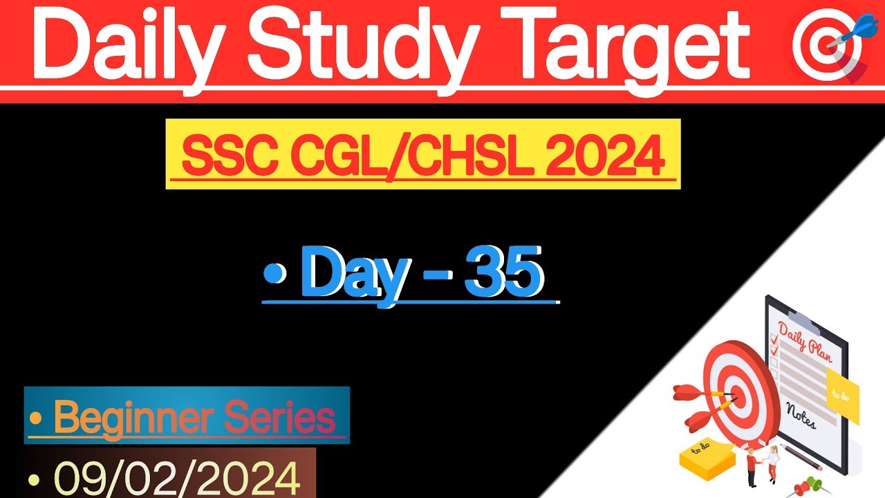 Day - 35 ( 09/02/2024 ) Daily Study Target 🎯 for SSC CGL/CHSL 2024 #ssc ...
