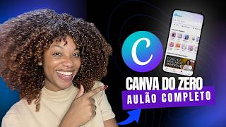 Aprenda Canva do Zero: Tutorial Completo para Mulheres Empreendedoras
