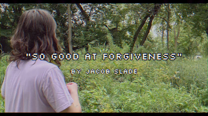 Jacob Slade - So Good at Forgiveness (Lyric Video)