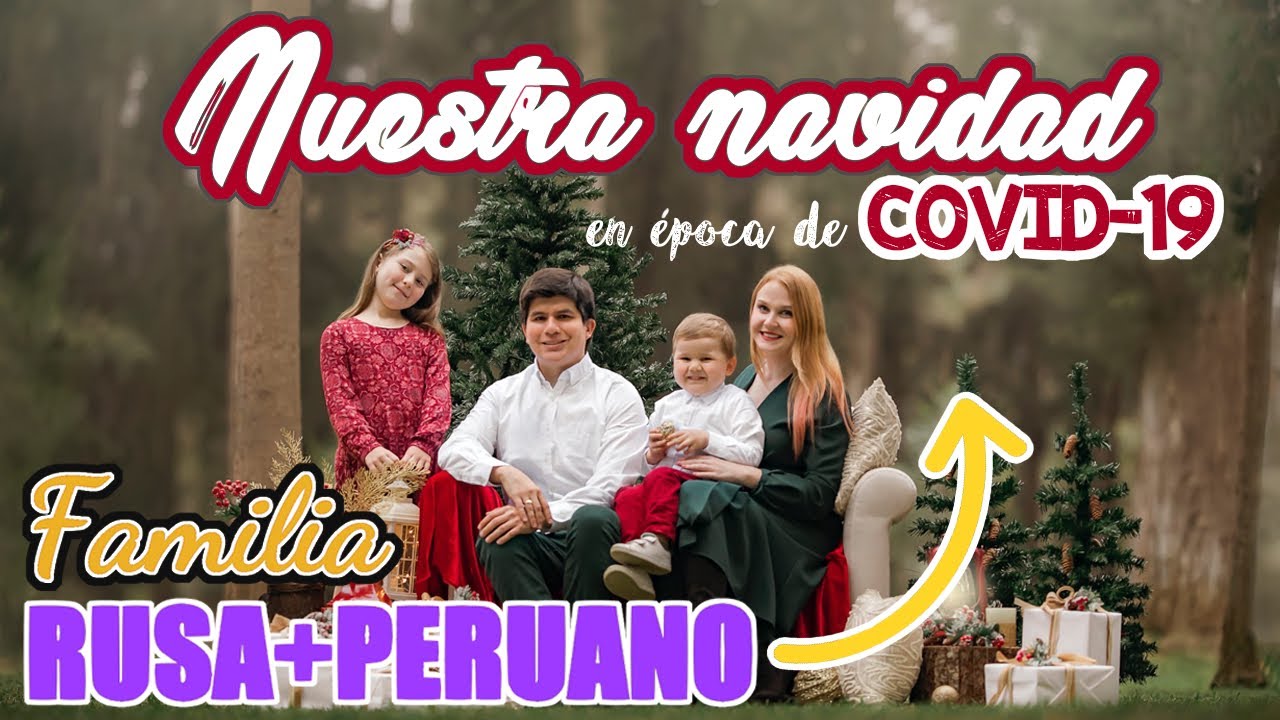 COMO FUE nuestra NAVIDAD 2020 en Perú ?! l Familia de una RUSA con un PERUANO ❤