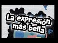 La expresión más bella- Sebbas