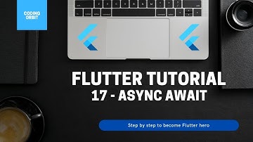 Flutter Tutorial for Beginners #17 Async Await