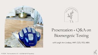 Presentation + Q&A on Bioenergetic Testing