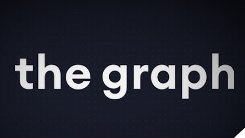 The Graph (GRT) Indexing provider for web3 - organizing the retrievable data from blockchain