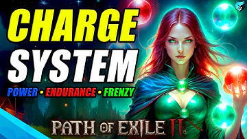 Power, Frenzy, Endurance Charges EXPLAINED in Path of Exile 2 + Combat Frenzy
