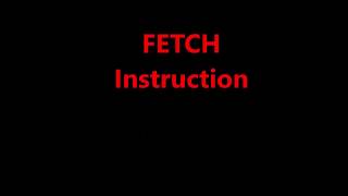Fetch Execute Cycle for a CPU