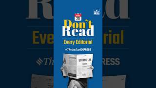 Don't Read Every Editorial | NEXT IAS