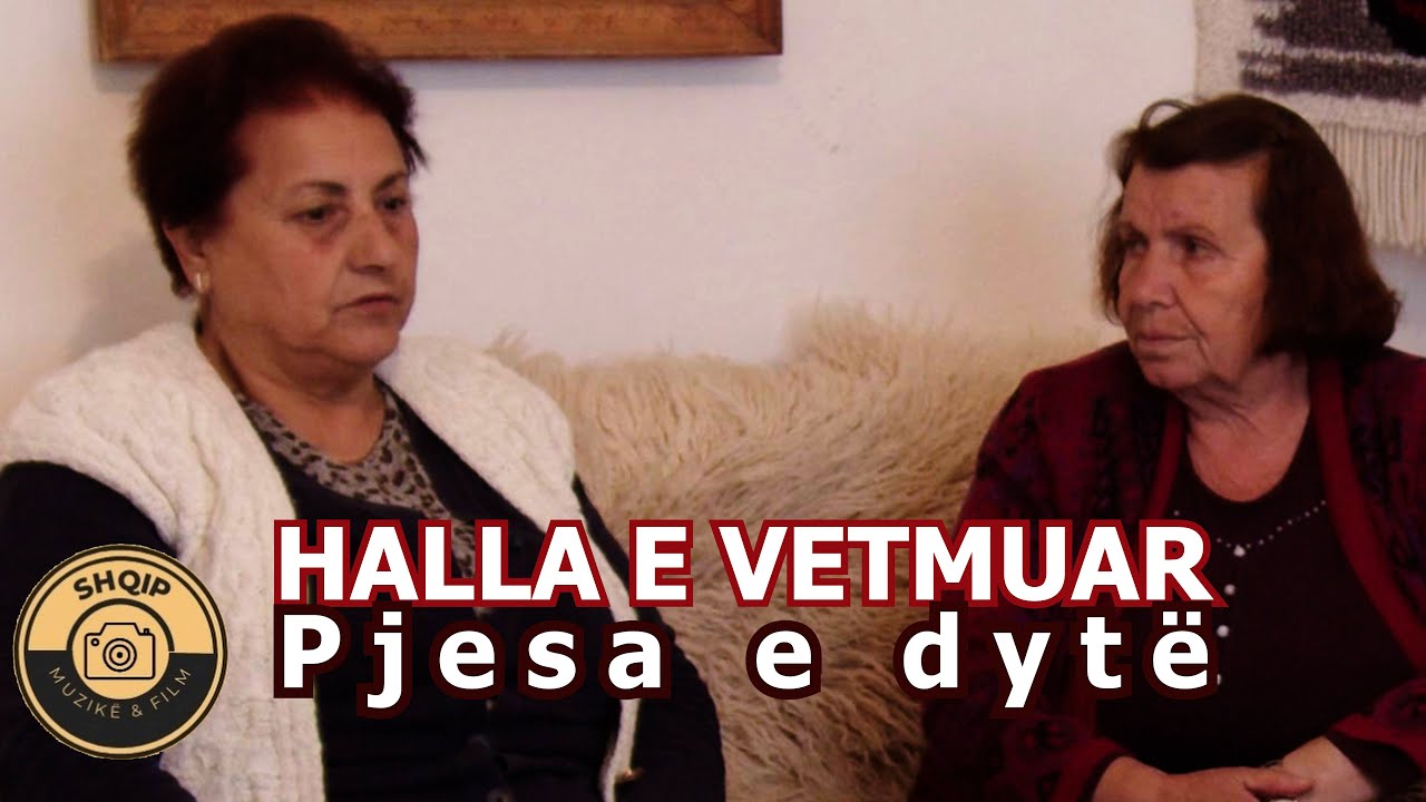 HALLA E VETMUAR PJESA 2 - TREGIME POPULLORE