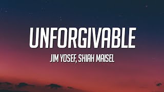 Jim Yosef \& Shiah Maisel - Unforgivable (Lyrics)