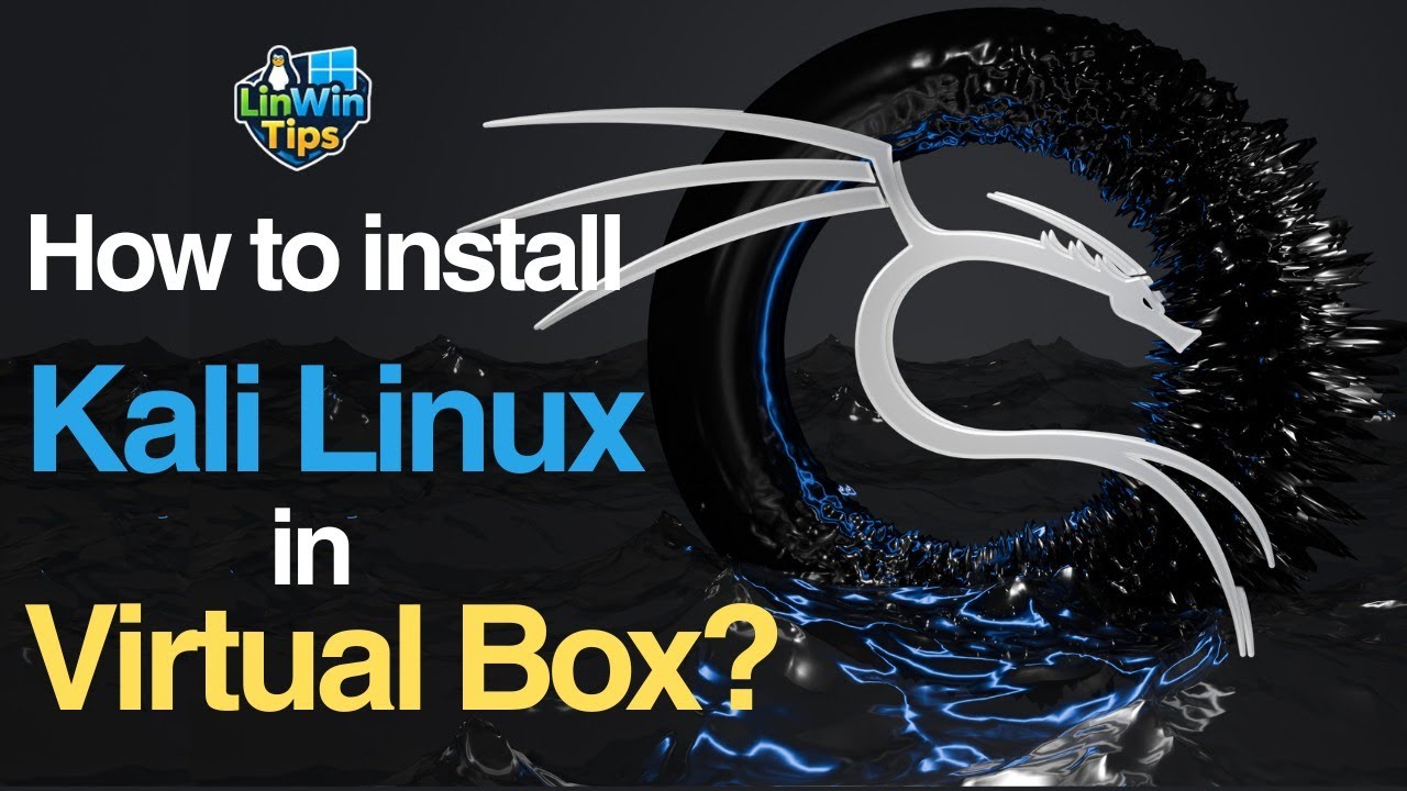 How To Install Kali Linux in Virtualbox - YouTube