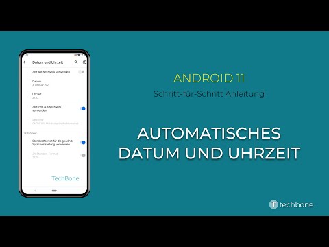 Automatische Uhrzeit und Datum [Android 11]