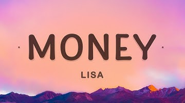 [1 HOUR] LISA - MONEY (Lyrics)