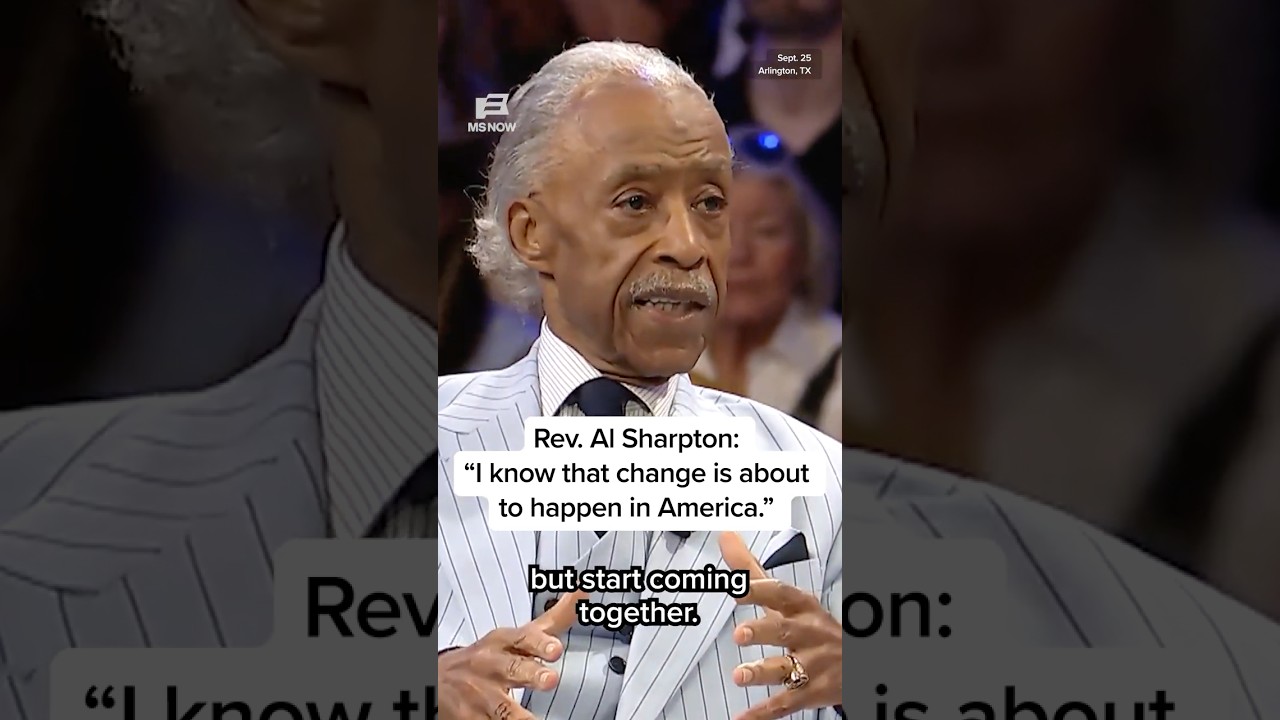 Rev. Al Sharpton: 'I know that change is about to happen in America.'